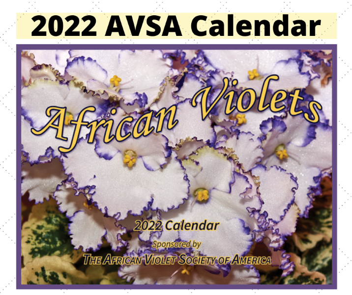 AVSA Official 2022 African Violet Calendar